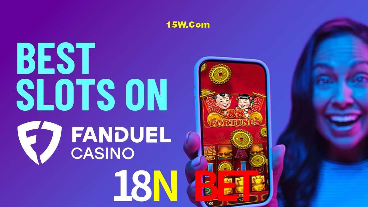Bonus Features 18N Bet